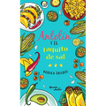 Antolin Y El Taquito de Sal / Antolin and the Little Taco of Salt - Paperback