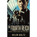 The Fourth Reich - Hardcover