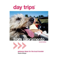 Day Trips(R) from Sacramento - Paperback
