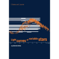 Light Curves of Variable Stars: A Pictorial Atlas - Paperback