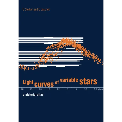 Light Curves of Variable Stars: A Pictorial Atlas - Paperback