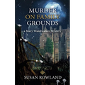Murder On Family Grounds: A Mary Wandwalker Mystery - Paperback