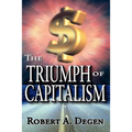 The Triumph of Capitalism - Paperback