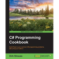 C# Programming Cookbook - Paperback
