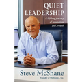 Quiet Leadership: A Lifelong Journey of Innovation and Growth - Paperback