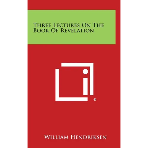 Three Lectures on the Book of Revelation - Hardcover