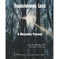 Transforming Loss: A Discovery Process - Paperback