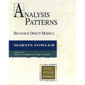 Analysis Patterns: Reusable Object Models - Paperback