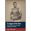 A League of His Own - Paperback