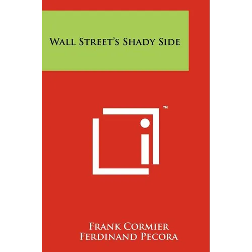 Wall Street's Shady Side - Paperback