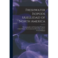Freshwater Isopods (Asellidae) of North America - Paperback