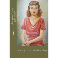 An American Girlhood: 1924-1947 - Paperback