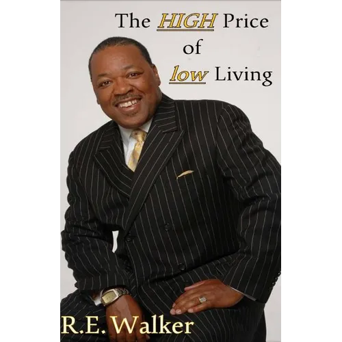 The High Price of Low Living - Paperback