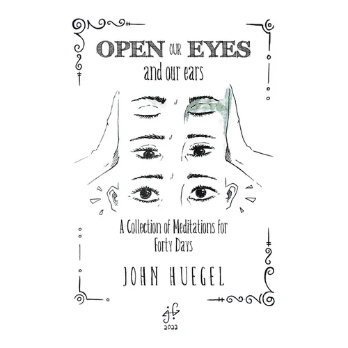 Open Our Eyes: And Our Ears - Paperback