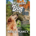 The Kingdom of Dog: A Golden Retriever Mystery - Paperback