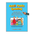 Baha'i Public Speaking: Teacher's Guide with Nine Workshops for Children, Youth and Adults - Paperback