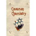 Caveman Chemistry: 28 Projects, from the Creation of Fire to the Production of Plastics - Paperback
