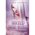 Wicked War of Mine: Book Nine of the Overworld Chronicles - Paperback