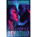 Delicious Devotion - Paperback