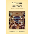 Artists & Authors: A Life in Good Company - Hardcover