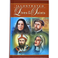 Illustrated Lives of the Saints: For Every Day of the Year - Hardcover