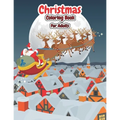 Christmas Coloring Book For Adults: Christmas Adult Coloring Book An Adult Coloring Book with Cute Holiday Designs and Relaxing Patterns - Paperback