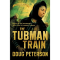 The Tubman Train - Paperback