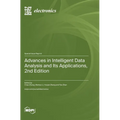 Advances in Intelligent Data Analysis and Its Applications, 2nd Edition - Hardcover