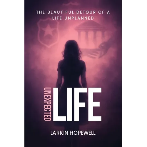 Unexpected Life - Paperback