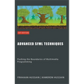 Advanced SFML Techniques: Pushing the Boundaries of Multimedia Programming - Paperback