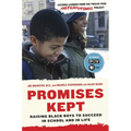 Promises Kept: Raising Black Boys to Succeed in School and in Life - Paperback