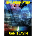 Ran Slavin: Shapeshifter - Paperback