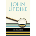 The Afterlife: And Other Stories - Paperback