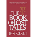 The Book of Lost Tales: Part Two - Paperback