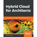 Hybrid Cloud for Architects - Paperback
