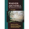 Warner Arundell: The Adventures of a Creole - Paperback