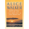 Good Night, Willie Lee, I'll See You in the Morning - Paperback