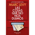 Las Cosas Que No Nos Dijimos (All Those Things We Never Said) - Paperback