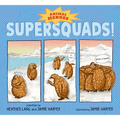 Supersquads!: Animal Heroes - Hardcover
