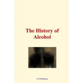 The History of Alcohol - Paperback