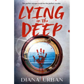 Lying in the Deep - Hardcover
