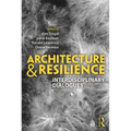 Architecture and Resilience: Interdisciplinary Dialogues - Paperback