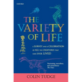 The Variety of Life: A Survey and a Celebration of all the Creatures that Have Ever Lived - Paperback