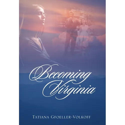 Becoming Virginia - Hardcover