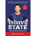 Thrive State, 2nd Edition: Your Blueprint for Optimal Health, Longevity, and Peak Performance - Hardcover