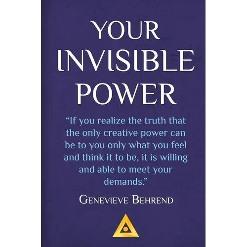 Your Invisible Power: How to Magnetize Yourself to Money - Paperback