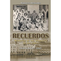 Recuerdos: Memorias de una habanera de dos siglos - Paperback