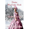 Winter Mail Order Bride: Charlotte's Christmas - Paperback