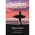 Random Summer Storms: Book Three - Family - Paperback