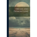 Dreams and Premonitions - Hardcover
